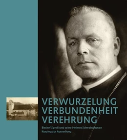 Abbildung von Christ / Diözese Rottenburg-Stuttgart | Verwurzelung - Verbundenheit - Verehrung | 1. Auflage | 2022 | beck-shop.de