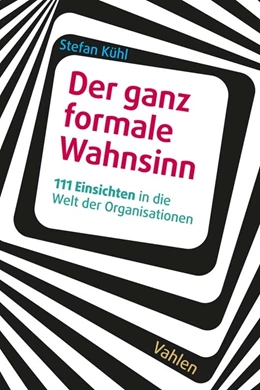 Abbildung von Kühl | Der ganz formale Wahnsinn | 1. Auflage | 2022 | beck-shop.de