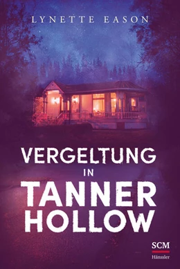 Abbildung von Eason | Vergeltung in Tanner Hollow | 1. Auflage | 2022 | beck-shop.de