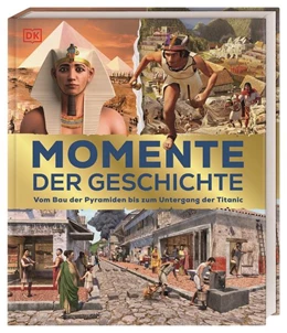 Abbildung von DK Verlag - Kids | Momente der Geschichte | 1. Auflage | 2023 | beck-shop.de