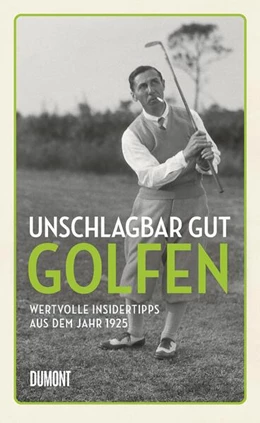 Abbildung von Green | Unschlagbar gut golfen | 1. Auflage | 2023 | beck-shop.de
