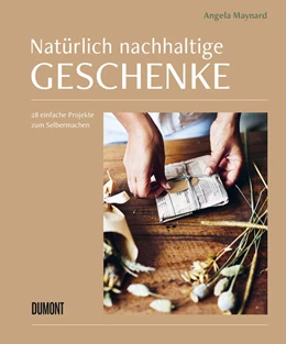 Abbildung von Maynard | Natürlich nachhaltige Geschenke | 1. Auflage | 2023 | beck-shop.de