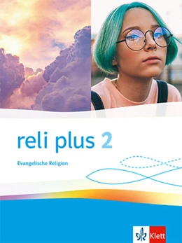 Abbildung von reli plus 2. Allgemeine Ausgabe. Schulbuch Klasse 7/8 | 1. Auflage | 2023 | beck-shop.de