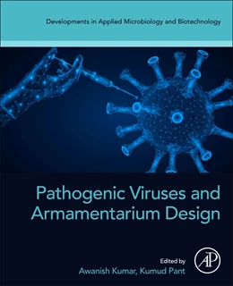 Abbildung von Kumar / Pant | Pathogenic Viruses and Armamentarium Design | 1. Auflage | 2024 | beck-shop.de
