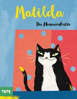 Abbildung von Ganz | Matilda, die Museumskatze (Kunst für Kinder) | 1. Auflage | 2023 | beck-shop.de