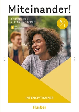 Abbildung von Wilhelmi / Böttinger | Miteinander! Deutsch für Alltag und Beruf A1. Intensivtrainer plus Audios online | 1. Auflage | 2022 | beck-shop.de