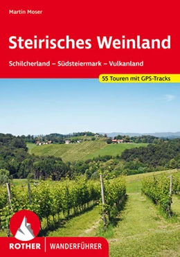 Abbildung von Moser | Steirisches Weinland | 4. Auflage | 2023 | beck-shop.de