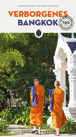 Abbildung von Eveleigh / Exelby | Verborgenes Bangkok | 1. Auflage | 2023 | beck-shop.de