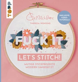 Abbildung von Wensing | Fuck it! Let's stitch | 1. Auflage | 2023 | beck-shop.de