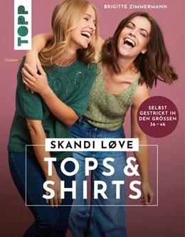 Abbildung von Zimmermann | Skandi Løve. Tops und Shirts | 2. Auflage | 2023 | beck-shop.de