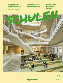 Abbildung von Uffelen | Schulen - Bauten für die Allgemeinbildung | 1. Auflage | 2022 | beck-shop.de