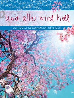 Abbildung von Und alles wird hell | 1. Auflage | 2022 | beck-shop.de