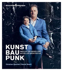 Abbildung von Heuchel / Khafif | KUNST BAU PUNK | 1. Auflage | 2022 | beck-shop.de