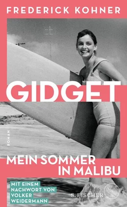Abbildung von Kohner | Gidget. Mein Sommer in Malibu | 1. Auflage | 2023 | beck-shop.de