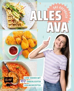 Abbildung von Alles Ava | Alles Ava - Das Kochbuch | 1. Auflage | 2023 | beck-shop.de