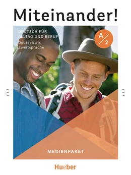Abbildung von Giersberg / Specht | Miteinander! Deutsch für Alltag und Beruf A2. Medienpaket | 1. Auflage | 2022 | beck-shop.de