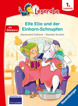 Abbildung von Fabisch | Elfe Ella und der Einhorn-Schnupfen - Leserabe ab 1. Klasse - Erstlesebuch für Kinder ab 6 Jahren | 1. Auflage | 2023 | beck-shop.de