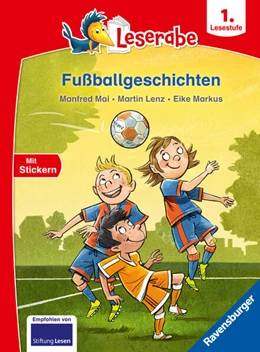 Abbildung von Mai / Lenz | Leserabe 1. Lesestufe - Fußballgeschichten | 1. Auflage | 2023 | beck-shop.de