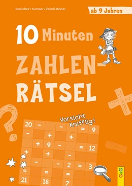 Abbildung von Benischek / Summer | 10-Minuten-Zahlenrätsel ab 9 Jahren | 1. Auflage | 2023 | beck-shop.de