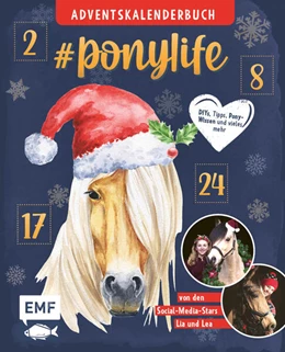 Abbildung von Schirdewahn / Beckmann | # ponylife - Mein Adventskalenderbuch - Von Lia und Lea | 1. Auflage | 2023 | beck-shop.de