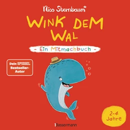 Abbildung von Sternbaum | Wink dem Wal - Ein Mitmachbuch zum Schütteln, Schaukeln, Pusten, Klopfen und sehen, was dann passiert | 1. Auflage | 2023 | beck-shop.de