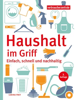 Abbildung von Verbraucherzentrale NRW / Frey | Haushalt im Griff | 3. Auflage | 2023 | beck-shop.de