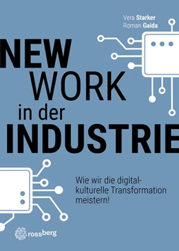 Abbildung von Starker / Gaida | New Work in der Industrie | 1. Auflage | 2022 | beck-shop.de