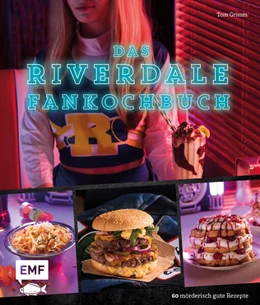 Abbildung von Grimm | Das Riverdale-Fankochbuch | 1. Auflage | 2023 | beck-shop.de