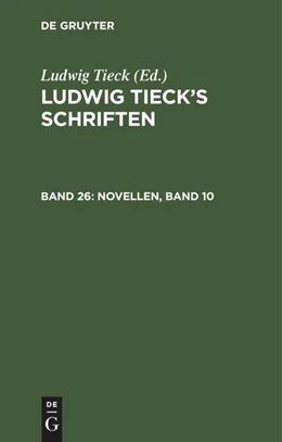 Abbildung von Tieck | Novellen, Band 10 | 1. Auflage | 1854 | beck-shop.de