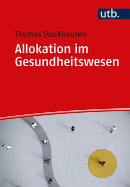 Abbildung von Stockhausen | Allokation im Gesundheitswesen | 1. Auflage | 2023 | beck-shop.de