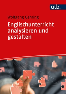 Abbildung von Gehring | Englischunterricht analysieren und gestalten | 1. Auflage | 2023 | beck-shop.de