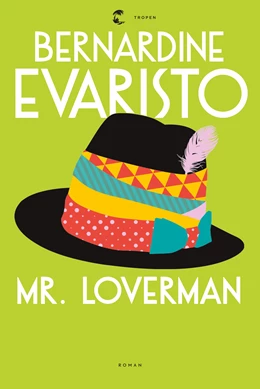Abbildung von Evaristo | Mr. Loverman | 1. Auflage | 2023 | beck-shop.de