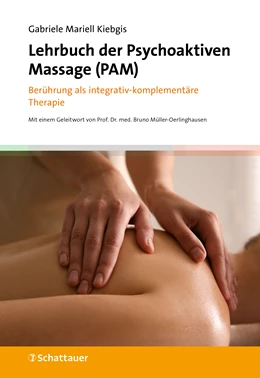 Abbildung von Kiebgis | Lehrbuch der Psychoaktiven Massage (PAM) | 1. Auflage | 2023 | beck-shop.de