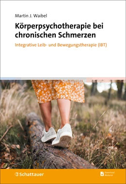 Abbildung von Waibel | Körperpsychotherapie bei chronischen Schmerzen | 1. Auflage | 2023 | beck-shop.de