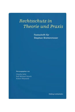 Abbildung von Rechtschutz in Theorie und Praxis | 1. Auflage | 2022 | beck-shop.de