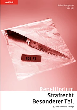 Abbildung von Heimgartner / Ege | Repetitorium Strafrecht Besonderer Teil | 4. Auflage | 2023 | beck-shop.de