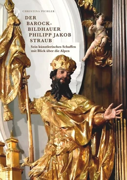 Abbildung von Pichler | Der Barockbildhauer Philipp Jakob Straub | 1. Auflage | 2023 | beck-shop.de