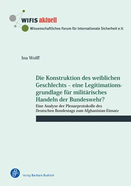 Abbildung von Wolff | Die Konstruktion des weiblichen Geschlechts – eine Legitimationsgrundlage für militärisches Handeln der Bundeswehr? | 1. Auflage | 2022 | 74 | beck-shop.de