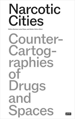 Abbildung von Germes / Höhne | Narcotic Cities | 1. Auflage | 2023 | beck-shop.de