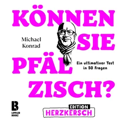 Abbildung von Konrad | Können Sie Pfälzisch? - Edition Herzkersch | 1. Auflage | 2022 | beck-shop.de
