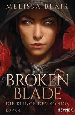 Abbildung von Blair | Broken Blade - Die Klinge des Königs | 1. Auflage | 2023 | beck-shop.de