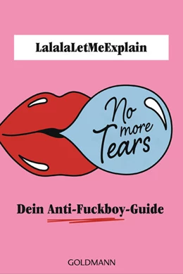 Abbildung von Lalalaletmeexplain | No More Tears | 1. Auflage | 2023 | beck-shop.de