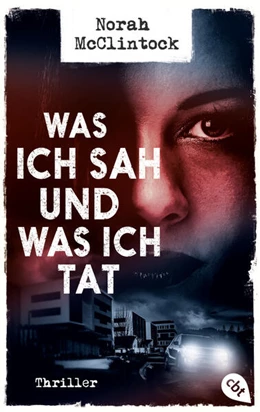 Abbildung von Mcclintock | Was ich sah und was ich tat | 1. Auflage | 2023 | beck-shop.de