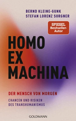 Abbildung von Kleine-Gunk / Sorgner | Homo ex machina | 1. Auflage | 2023 | beck-shop.de