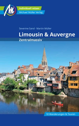 Abbildung von Wahl | Auvergne & Limousin - Zentralmassiv Reiseführer Michael Müller Verlag | 3. Auflage | 2023 | beck-shop.de