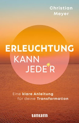 Abbildung von Meyer | Erleuchtung kann jeder | 1. Auflage | 2023 | beck-shop.de