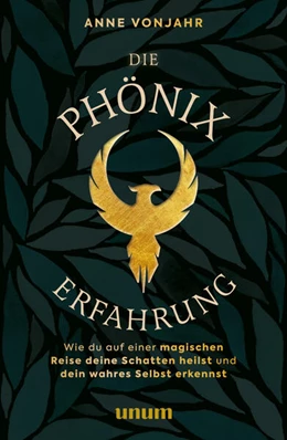 Abbildung von Vonjahr | Die Phönixerfahrung | 1. Auflage | 2023 | beck-shop.de