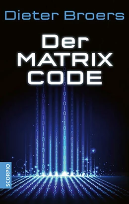 Abbildung von Broers | Der Matrix Code | 1. Auflage | 2022 | beck-shop.de