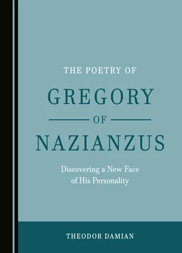 Abbildung von Damian | The Poetry of Gregory of Nazianzus | 1. Auflage | 2023 | beck-shop.de
