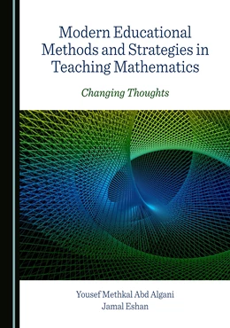 Abbildung von Abd Algani / Eshan | Modern Educational Methods and Strategies in Teaching Mathematics | 1. Auflage | 2023 | beck-shop.de